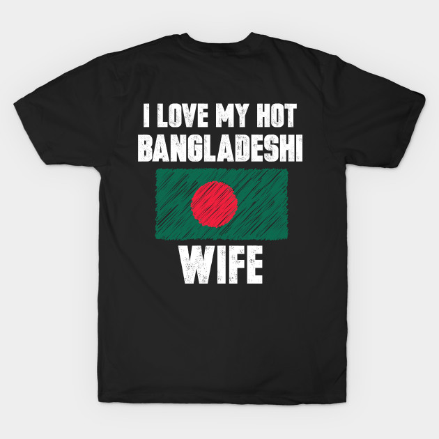 I Love My Hot Bangladeshi Wife by loblollipop